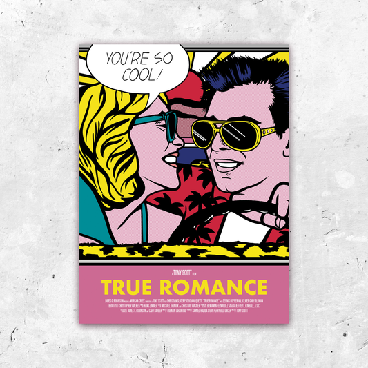 'You're So cool" True Romance / Roy Lichtenstein 18 x 24in Poster - Spoke Art